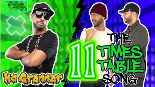 Learn Your Eleven Times Table in Rap  MC Grammar 🎤  Educational Rap Songs for Kids 🎵 [upl. by Pudens]