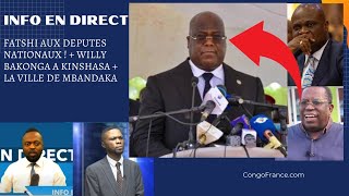 INFO En DIRECT 24 04 2021 FATSHI AUX DEPUTES NATIONAUX WILLY BAKONGA A KINSHASA  VILLE DE MBANDAK [upl. by Kielty]