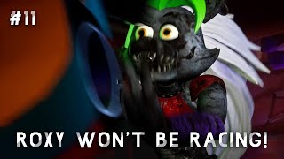 Roxy wont be Racing No More  Lets Play Five Nights at Freddys Security Breach  Part  11 [upl. by Allis]