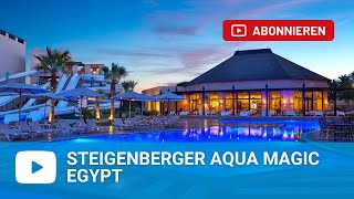 Steigenberger Aqua Magic Hurghada  Egypt [upl. by Eggett]