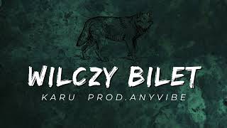 KaRu  Wilczy Bilet Prod Anyvibe [upl. by Enael539]