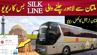 SILK LINE Multan terminal amp Yutong Bus Review  Multan to Lahore Booking Details  PK BUSES [upl. by Notnirb]