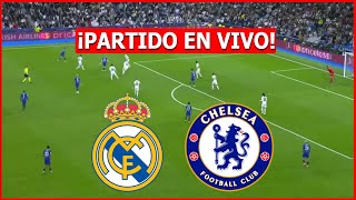 🔴 REAL MADRID vs CHELSEA EN VIVO 🔴 EN VIVO AMISTOSO INTERNACIONAL 🏆CHAMPIONS TOUR [upl. by Eenitsed]