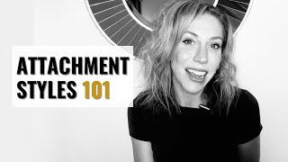 The 4 Attachment Styles Explained Find Out Yours [upl. by Ailam584]