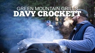 Outdoors with Davy Crockett  Green Mountain Pellet Grills [upl. by Wehtta957]