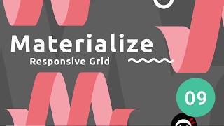 Materialize Tutorial 9  Responsive Grid [upl. by Edna634]