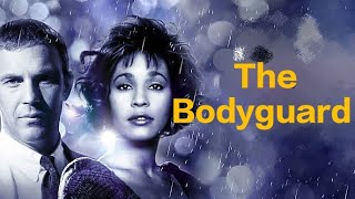 The Bodyguard 1992 Movie  Kevin Costner Whitney Houston Gary Kemp  Review and Facts [upl. by Yevoc211]