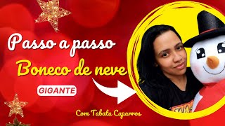 Como fazer um boneco de neve gigante de feltro l Tutorial de natal [upl. by Elleira19]