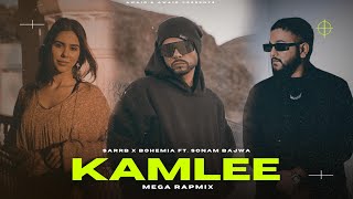 Kamlee Mega Rapmix  Bohemia x SARRB ft Sonam Bajwa  Kamlee Ji Naa Puchdi  Prod By ​Awaid [upl. by Fidelia104]