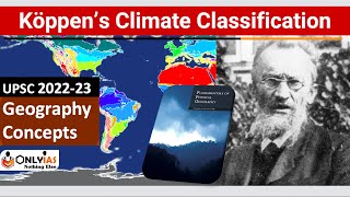 Koppen’s Climatic Classification  Geography  Expanding NCERT  UPSC GS Paper 1  Santosh Maam [upl. by Ayhtak]