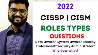 CISSP CISM Roles types Practice Questions [upl. by Tse]