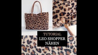 Tutorial Leo Shopper nähen  Nähanleitung  DIY Nähen [upl. by Nnahsal]