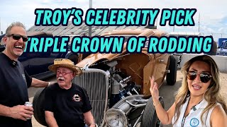 TROY TREPANIERS PICK AT TRIPLE CROWN POSIES ROD SHOP TALKS CARS [upl. by Even]