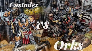 New codex Battle Report Orks Vs Adeptus Custodes 10th edition [upl. by Lewison912]