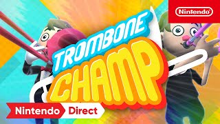 Trombone Champ  Launch Trailer  Nintendo Switch [upl. by Annay]