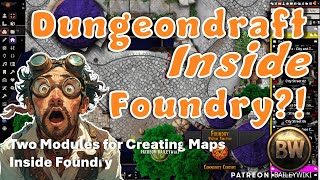 Recreating Dungeondraft in Foundry VTT  Advanced Mapping and Module Tutorial [upl. by Avra]