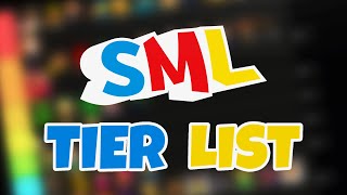 ULTIMATE SML Tier List [upl. by Rici]