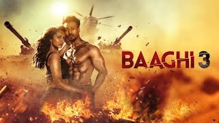 Baaghi 3 Full Movie In Hindi  Shraddha Kapoor  Tiger Shroff  Riteish Deshmukh  Review amp Facts [upl. by Arimay]