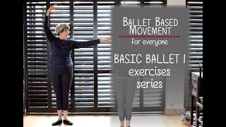 Beginners Ballet 1 Exercises  for Seniors amp Beginners [upl. by Mcclure445]