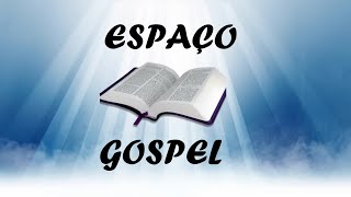 O bom Samaritano  ESPAÇO GOSPEL [upl. by Htepsle]