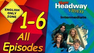 ✔ New Headway video  Intermediate  16 All Episodes [upl. by Ycinuq]