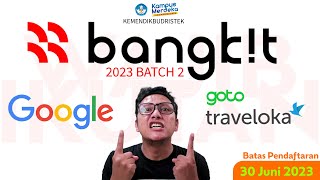 Program Magang Keren Gratis Sertifikat Siap Kerja  Bangkit 2023 Batch 2 [upl. by Aloel]