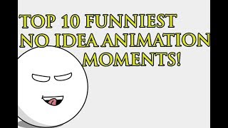 TOP 10 FUNNIEST NO IDEA ANIMATION PARTSVIDEOS [upl. by Ancelin978]