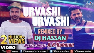 Urvashi Urvashi  Remix  DJ Hassan  AR Rehman  Prabhu Deva  Latest Hindi Remix Songs 2017 [upl. by Airrehs569]