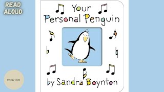 SANDRA BOYNTON YOUR PERSONAL PENGUIN  Read aloud [upl. by Katharine876]