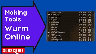 Wurm Online  Making Tools  Newbie Skills [upl. by Aihtenyc]