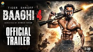 🥱 BAAGHI 4 Official Teaser Update 😱  Tiger Shroff  Shraddha Kapoor  Katrina Kaif  Siddharth A [upl. by Dyanna]