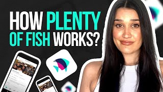 How Does Plenty Of Fish Work A Beginners Guide [upl. by Ayra]