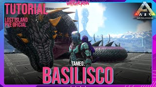 Tutorial Tameo Basilisco  Lost Island  Ark PVE Oficial  Vattghornn [upl. by Auqeenwahs880]