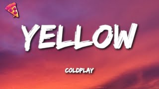 Coldplay  Yellow Lyrics [upl. by Pinelli]