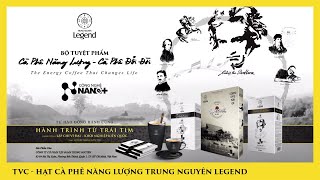 TVC  Hạt Cà Phê Năng Lượng Trung Nguyên Legend [upl. by Cocks]