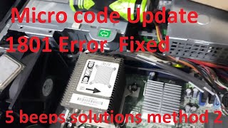 Hp 7900 Micro code Update 1801 Error 5 beeps solutions method 2 [upl. by Tench]