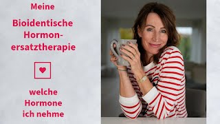 WELCHE HORMONE ICH UNTER MEINER HORMONERSATZTHERAPIE IN DEN WECHSELJAHREN EINNEHME 💟 [upl. by Milli]