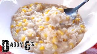 Ginataang Mais  How to cook Ginataang Mais  Quick and Easy recipe by Daddy Gs Kitchen [upl. by Akived844]