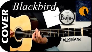 BLACKBIRD 🐦 The Beatles  GUITAR Cover  MusikMan N°019 [upl. by Tak]