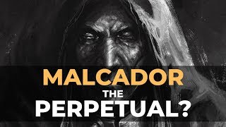 MALCADOR THE PERPETUAL [upl. by Sexton784]