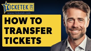 How To Transfer Tickets On Ticketek Full 2024 Guide [upl. by Melantha]