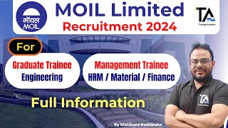 MOIL Limited MTHRPersonnel Material amp Graduate Trainee Engineer Recruitment 2024 Full Information [upl. by Bellina136]