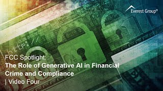 FCC Spotlight The Role of Generative AI in Financial Crime and Compliance  Video Four [upl. by Naej726]