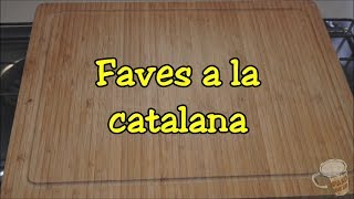 Faves a la catalana  Cocina Rápida Musical 28 [upl. by Lebazi609]