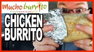 Mucho Burrito ★ MUCHO SIZE ★ Chicken Burrito Review [upl. by Nemzzaj]