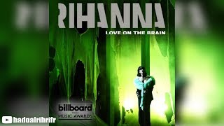 Rihanna  Love On The Brain Live At BBMAs 2016 [upl. by Aihtibat692]