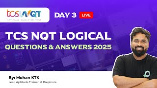 TCS NQT Logical Questions and Answers  TCS NQT Oncampus 2025  DAY 3 [upl. by Enailuj]