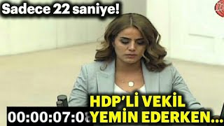 HDPli Milletvekili 22 saniyede yemin ederek rekor kırdı [upl. by Rajewski]