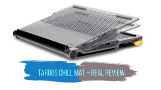 Targus Chill Mat  Review Worth the Price [upl. by Alves]