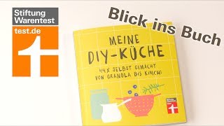 DIYKüche von Granola bis Kimchi  Neues Buch [upl. by Boylston]